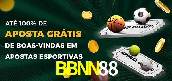 BBNN88 Ate 100% de Aposta Gratis